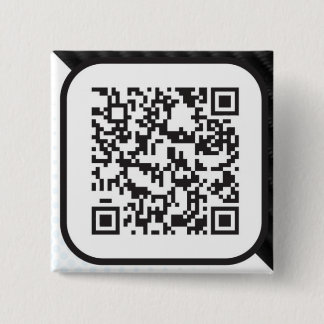 Put your Scannable QR code on these 15 Cm Square Badge