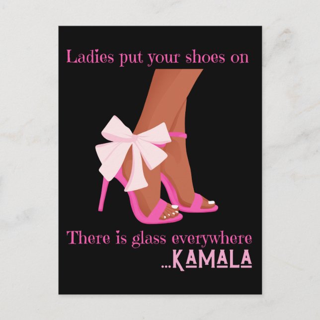 Put your shoes on ladies there is glass everywhere holiday postcard (Front)