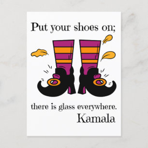 Put your shoes on, there is glass everywhere, kama postcard