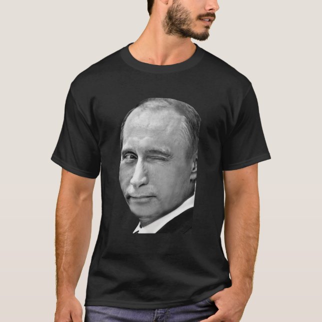 Putin Winking Portrait  Russia Politics T-Shirt (Front)
