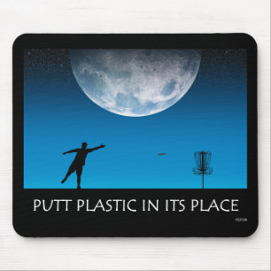 Putt Plastic In Its Place Mouse Mat