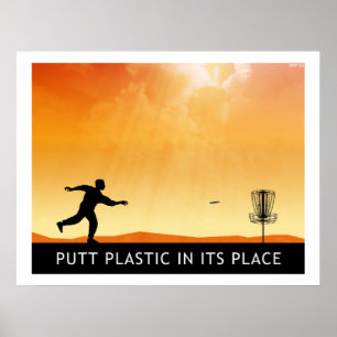 Putt Plastic In Its Place Poster