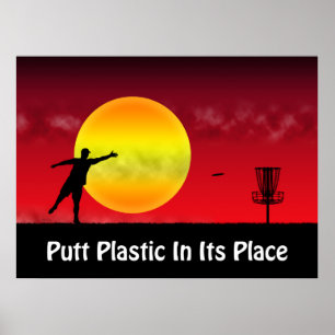 Putt Plastic In Its Place Poster