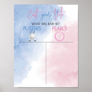 Putters or Pearls Gender Reveal Cast your vote Poster