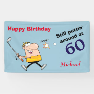Puttin' Around 60 Golf Birthday Party Banner