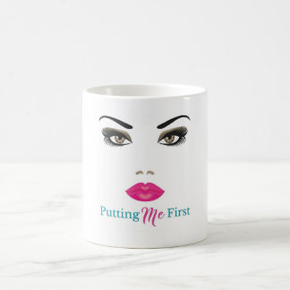 Putting Me First T-shirt Coffee Mug