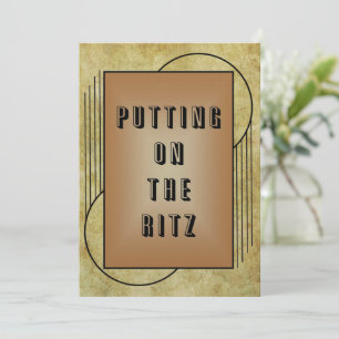 Putting on the Ritz Invitation