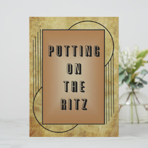 Putting on the Ritz Invitation
