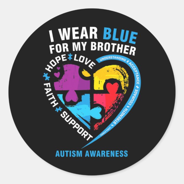 Puzzle Heart I Wear Blue For My Brother Autism Awa Classic Round Sticker (Front)