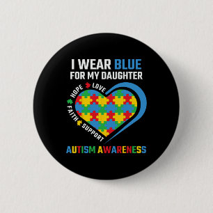 Puzzle I Wear Blue For My Daughter Autism Awarenes 6 Cm Round Badge