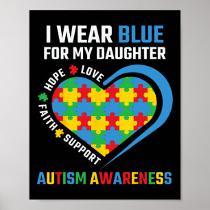 Puzzle I Wear Blue For My Daughter Autism Awarenes Poster