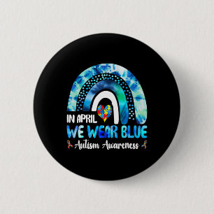 Puzzle Rainbow In April We Wear Blue Autism Awaren 6 Cm Round Badge
