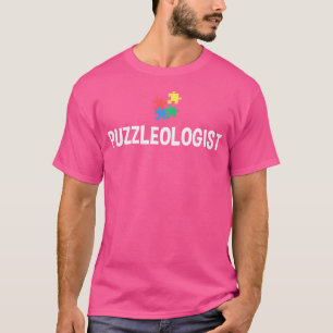 Puzzleologist Puzzle Lover Puzzle Collector Jigsaw T-Shirt