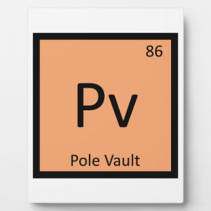Pv - Pole Vault Track and Field Chemistry Symbol Plaque