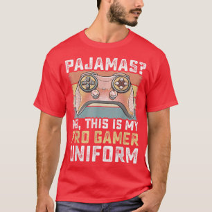 Pyjamas No Pro Gamer Funny Video Games Boys Teens T-Shirt