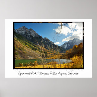 Pyramid Peak & Maroon Bells, Aspen, Colorado Poster