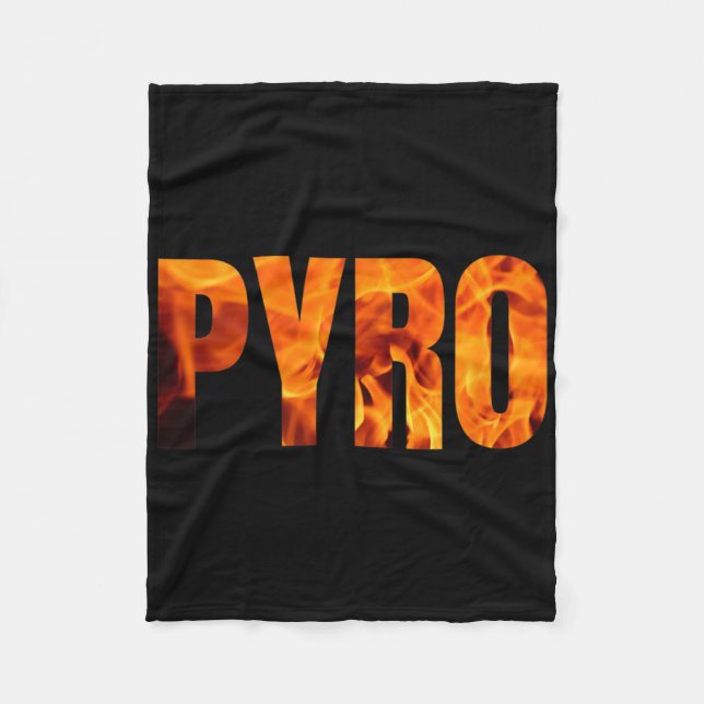 Pyro Camp Fire Pyromaniac  Fleece Blanket (Front)