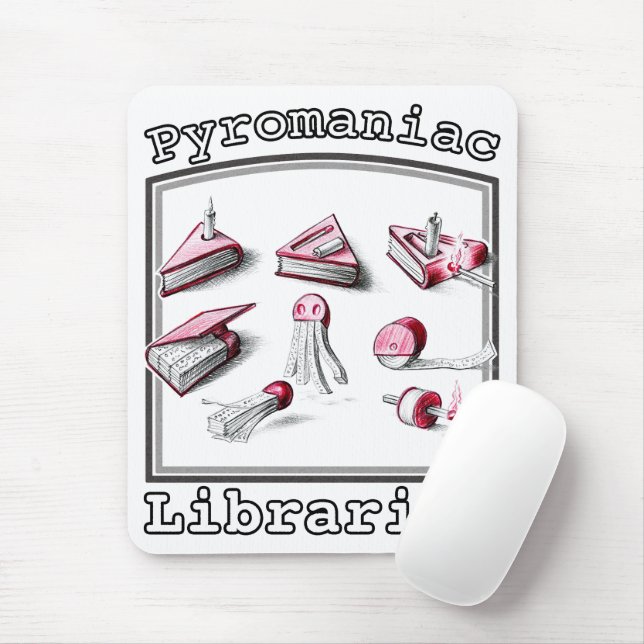 Pyromaniac Librarian Igniting Book Ideas Mouse Mat (With Mouse)