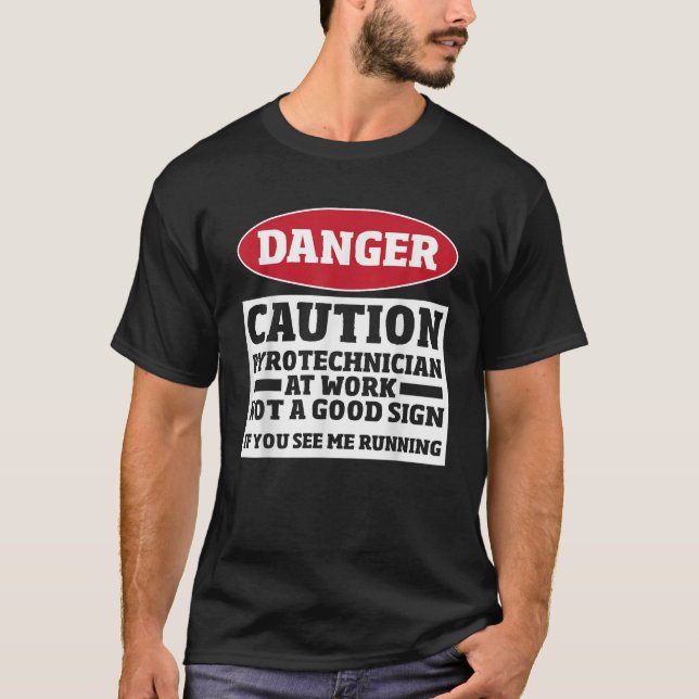 Pyrotechnics Fireworks Funny Pyro Crew Pyrotechnic T-Shirt (Front)