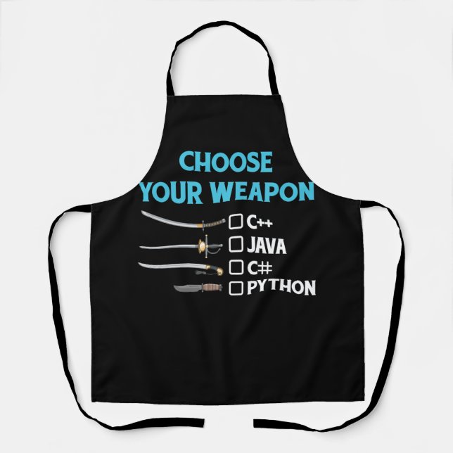 Python Choose Your Weapon Funny Computer Science P Apron (Front)