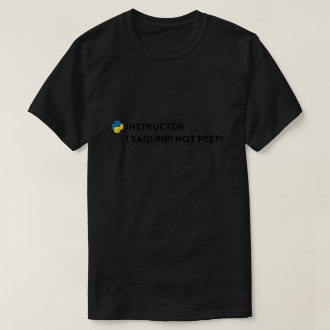 Python pip T-Shirt (Design Front)