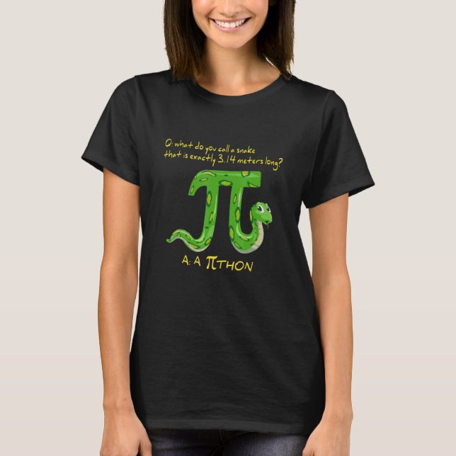 Python Pithon Pi Symbol Funny Math Teacher Pi Day  T-Shirt (Front)