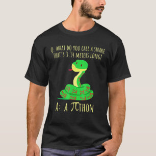 Python Pithon Pi Symbol Funny Math Teacher Pi Day T-Shirt
