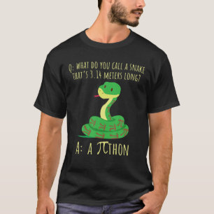Python Pithon Pi Symbol Funny Math Teacher Pi Day T-Shirt