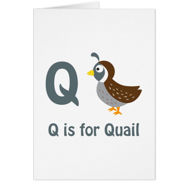 Q is for Quail (Front)
