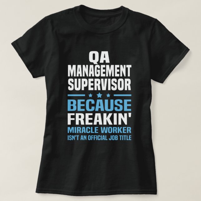 QA Management Supervisor T-Shirt (Design Front)