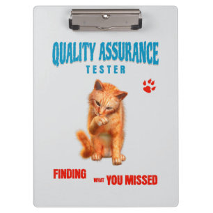 QA Tester Cat Humour Clipboard