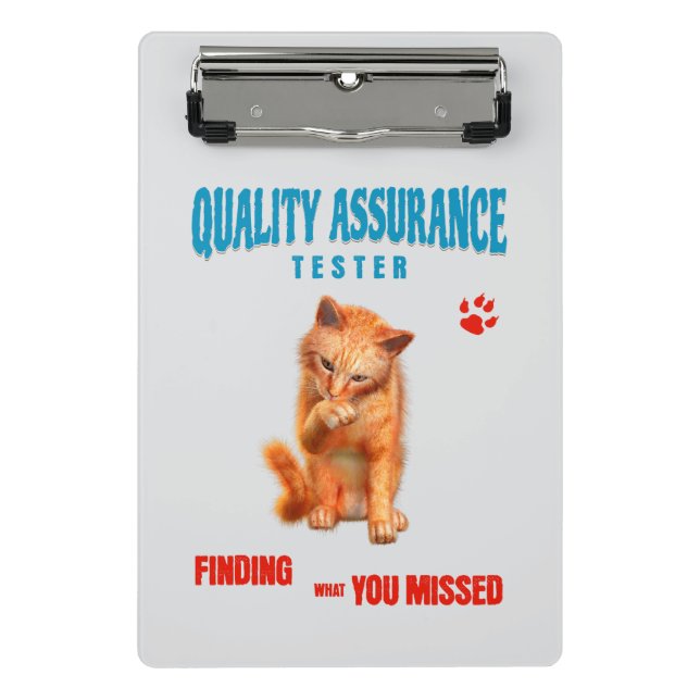 QA Tester Cat Humour Mini Clipboard (Front)