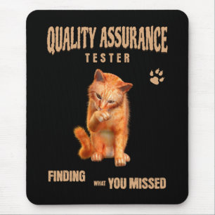 QA Tester Cat Humour Mouse Mat