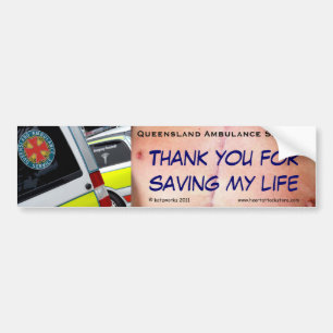 QAS - Thank you for saving my life Bumper Sticker
