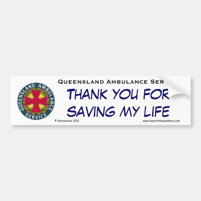 QAS - Thank you for saving my life Bumper Sticker (Front)