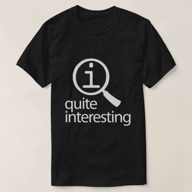 QI Quite Interesting Classic T-Shirt (Design Front)