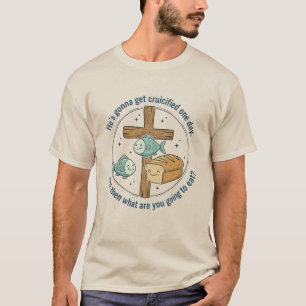 QI What Are You Going to Eat Shirt