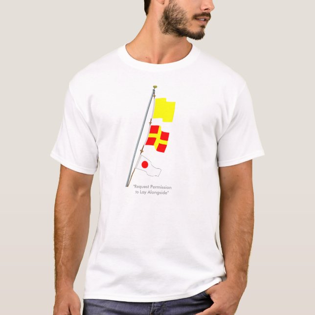 "QR1" "Request Permission to Lay Alongside" T-Shirt (Front)