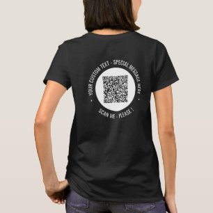 QR Code and Custom Text Your T-Shirt Choose Colour