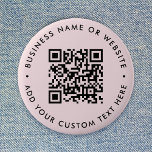 QR Code | Blush Pink Minimalist Modern Round 6 Cm Round Badge<br><div class="desc">A simple custom blush pink QR code round button pin template in a modern minimalist style which can be easily updated with your QR code,  business name or website and custom text,  eg. scan me to...  #QRcode #button #business</div>