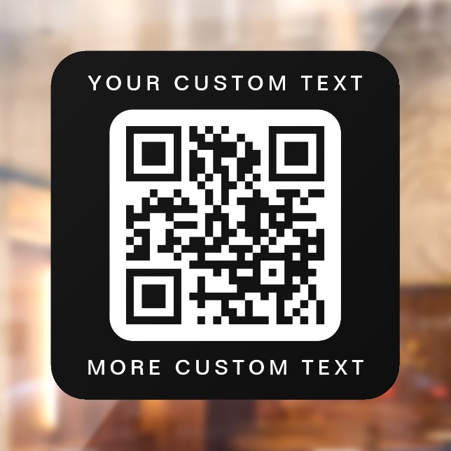 QR code custom text top and bottom black and white Window Cling (Sheet 2)