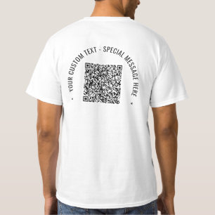 QR Code Info Custom Text Your Own Design T-Shirt
