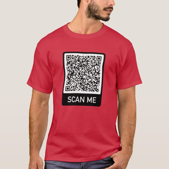 QR Code Info Scan Me Personalised Funny T-Shirt (Front)