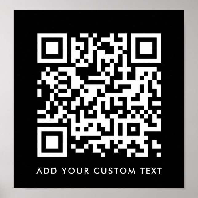 QR Code Minimalist Clean Simple Black Custom Text  Poster (Front)
