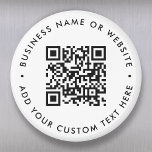 QR Code Minimalist Clean Simple White Round Magnet<br><div class="desc">A simple custom white QR code magnet template in a modern minimalist style which can be easily updated with your QR code,  business name or website and custom text,  eg. scan me to...  #QRcode #magnet #business</div>