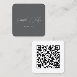 QR Code Minimalist Dark Grey Handwritten Script Square Business Card