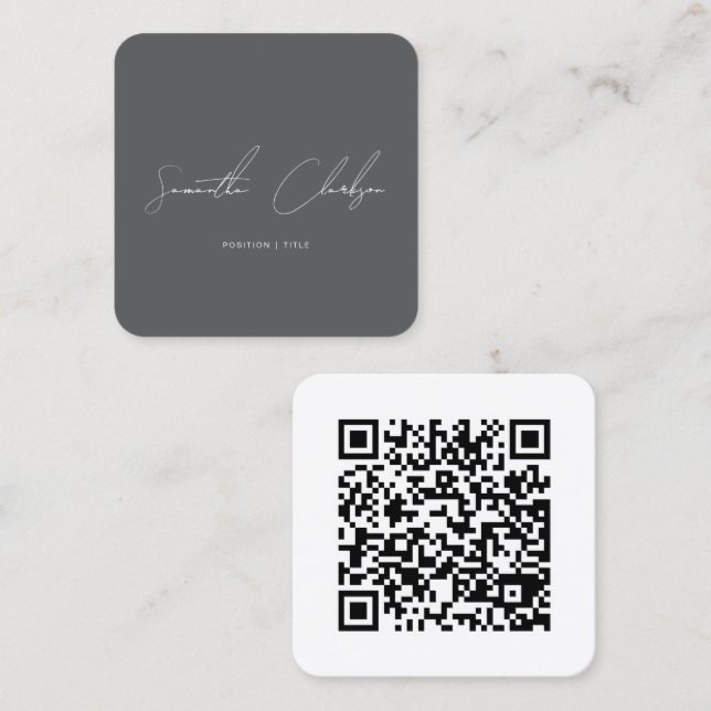 QR Code Minimalist Dark Grey Handwritten Script Square Business Card (Front/Back)