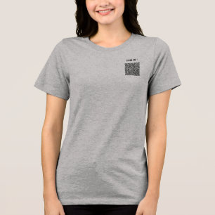 QR Code Scan Custom Text Design Your Own Business Tri-Blend Shirt