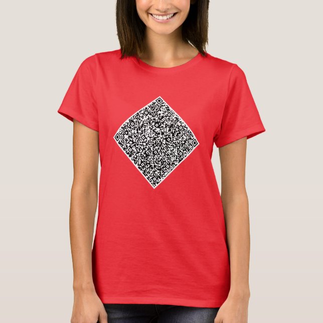 QR Code Scan Info Custom Your Own Design T-Shirt (Front)