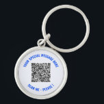 QR Code Special Message Surprise Keychain<br><div class="desc">Choose Colours and Font - Your Special QR Code Info and Custom Text Personalised Modern Gift - Add Your QR Code - Image or Logo - photo / Text - Name or other info / message - Resize and Move or Remove / Add Elements - Image / Text with Customisation...</div>